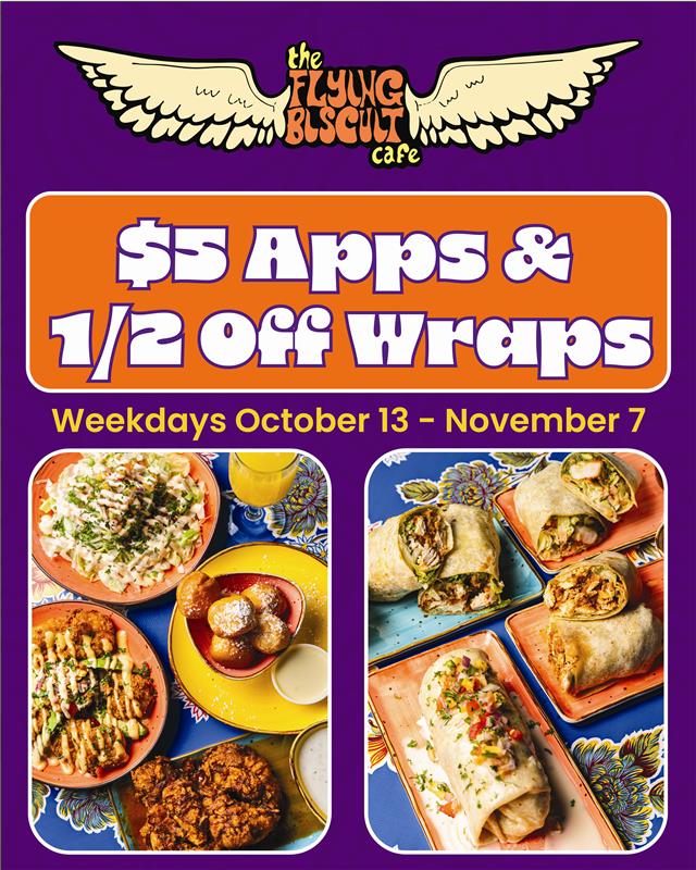 $4 Apps & 1/2 Off Wraps